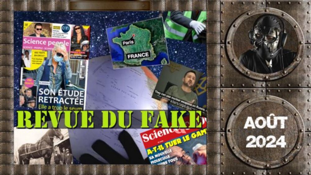 Revue du fake : août 2024 - defakator_officiel on Twitch