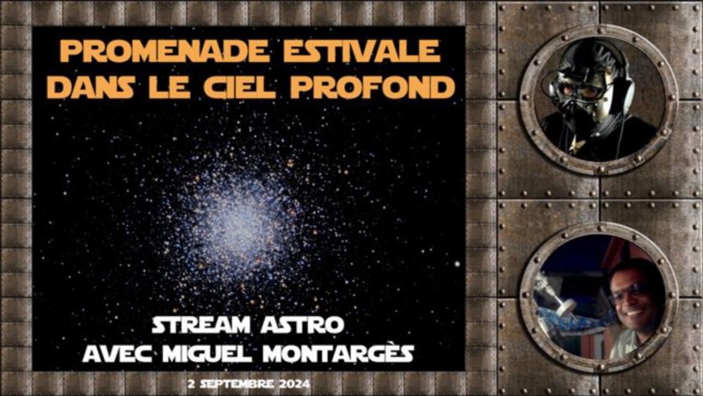 Stream astro : dans le ciel profond - defakator_officiel on Twitch