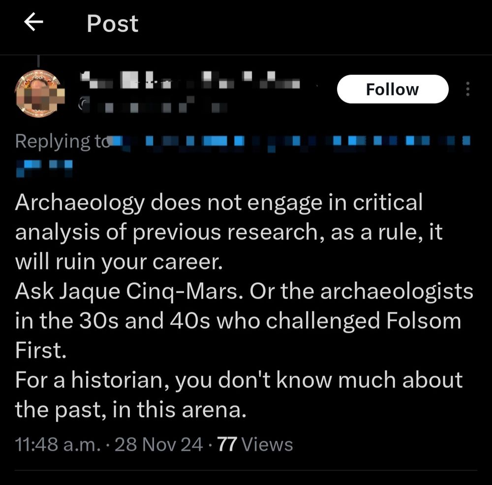 Screenshot of a social media comment where the poster starts by saying that "archaeology does not engage in critical anlysis of previous research, as a rule, it will ruin your career." That statement is the focus of my thread.