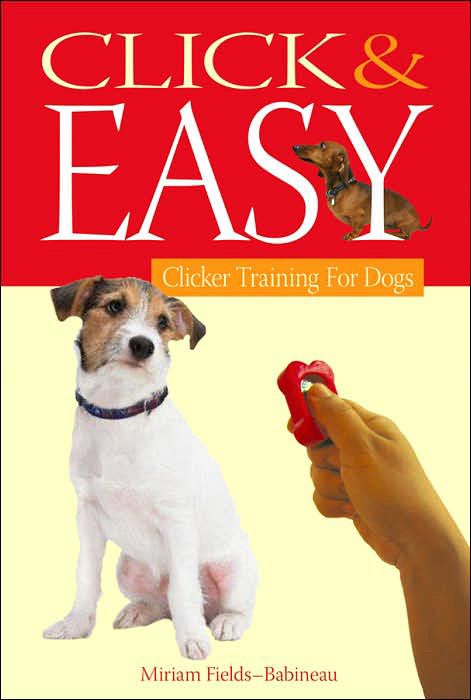 Click & Easy Clicker Training For Dogs book cover