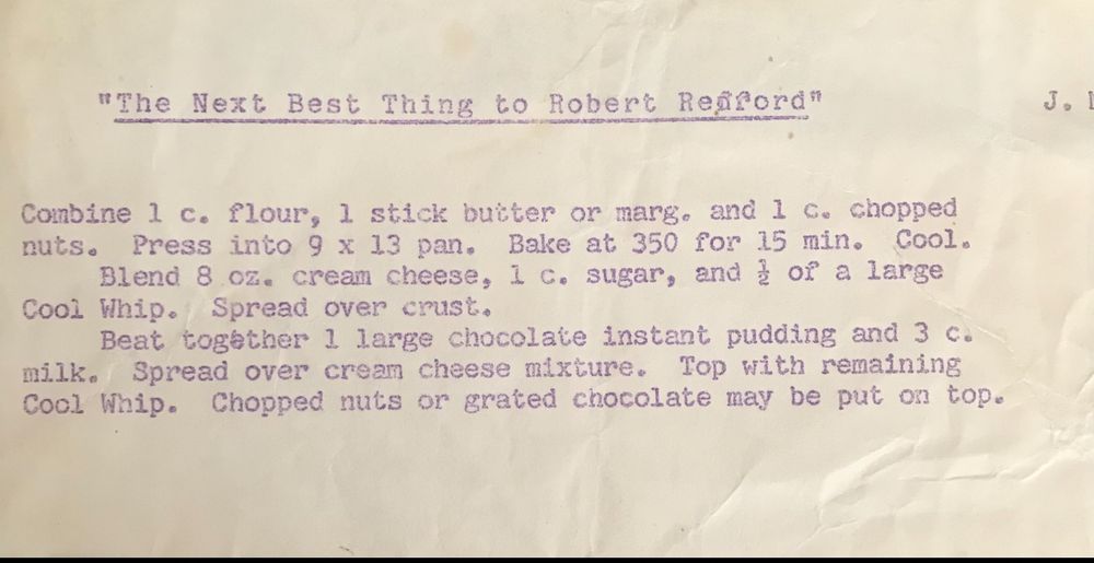 Recipe titled “The Next Best Thing to Robert Redford “