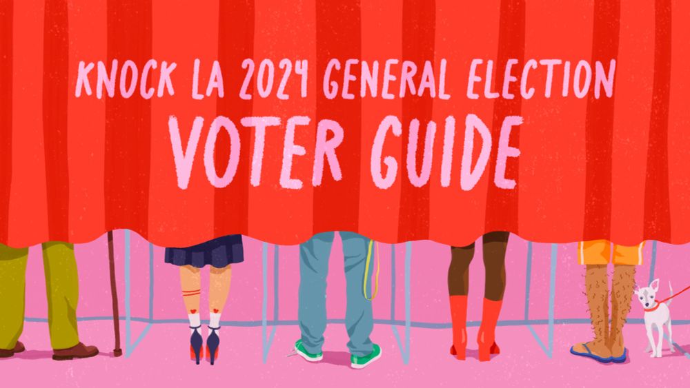 The Knock LA Progressive Voter Guide for the November 2024 General Election - Knock LA