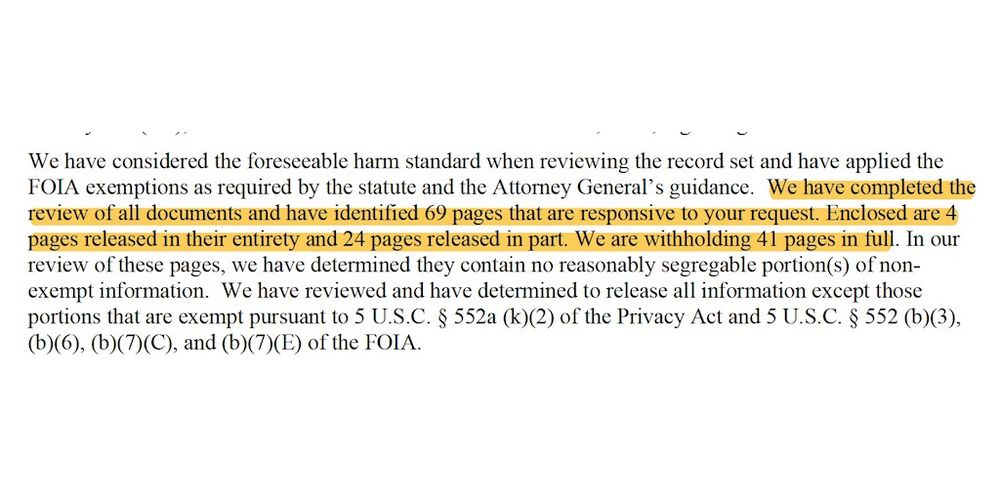 Screenshot of text describing the standard to remove information from a FOIA request to USCIS. In yellow highlighted marker are the words "We have completed the review of all documents and have identified 69 pages that are responsive to your request. Enclosed are 4 pages release in their entirety and 24 pages released in part. We are withholding 41 pages in full.