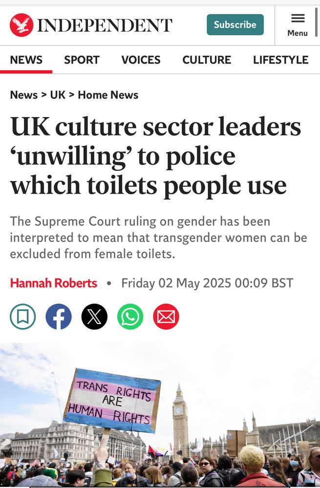 A screen shot from The Independent website showing a photo of a trans rights banner and the headline "UK Culture leaders are unwilling to police which toilets people use". 