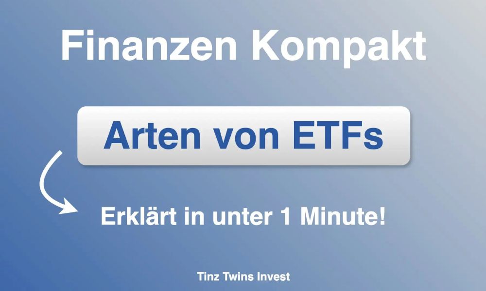 Arten von ETFs - Einfach erklärt!