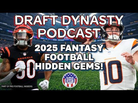 Draft Dynasty Podcast: Fantasy's Quiet Giants and Deep Sleepers
