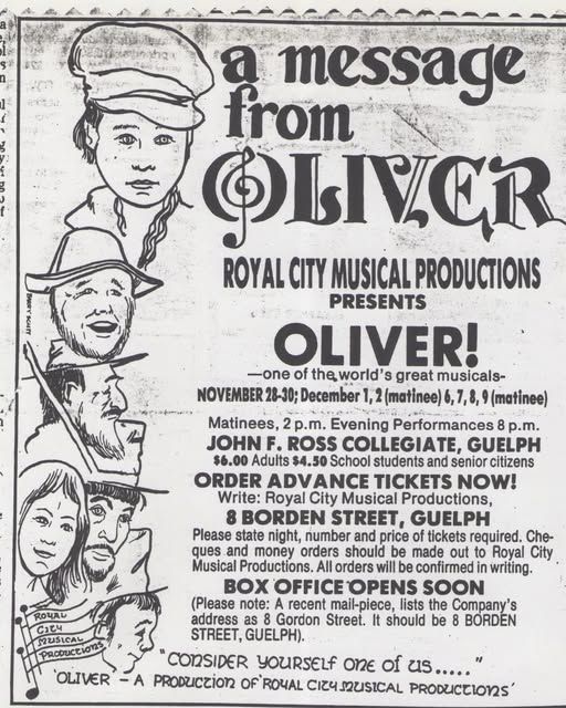 Oliver Poster with text:
Royal City Musical Productions Presents
Oliver!
John F Ross Collegiate, Guelph
$6 Adults, $4.50 school students and senior citizens
Order advanced tickets now!
"Consider Yourself One Of Us..."
