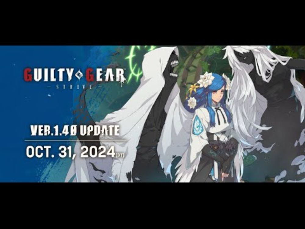 GUILTY GEAR -STRIVE- | Season Pass 4 | Battle Balance Update Trailer
