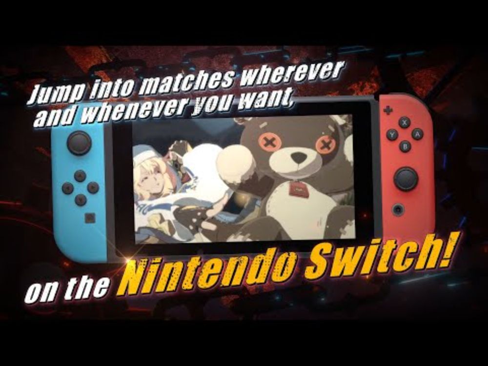 GUILTY GEAR -STRIVE- Nintendo Switch Edition - Launch Trailer