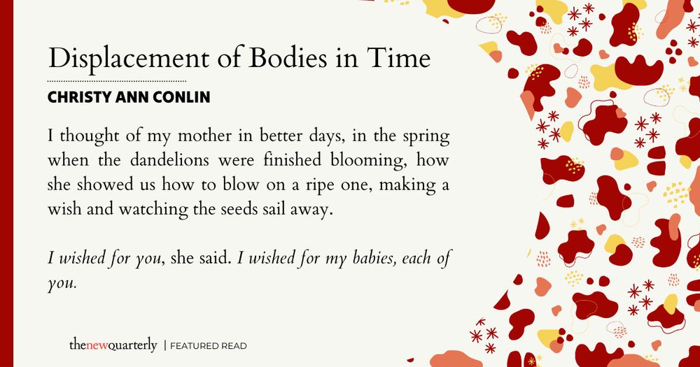 Excerpt from "Displacement of Bodies in Time" by Christy Ann Conlin from Issue 174.