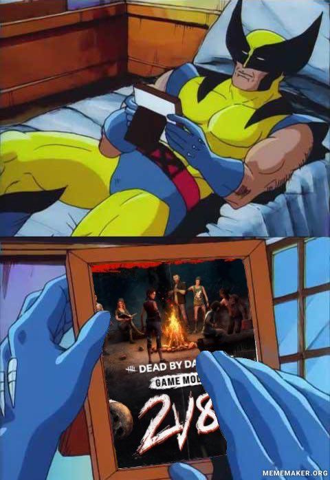 Meme of Wolverine longingly looking at a photo— the photo has been replaced with an image of the video game Dead by Daylight’s promotional image for their “2v8” game mode