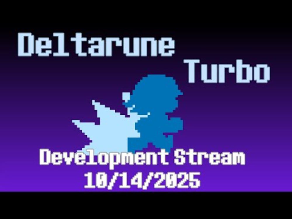 Deltarune Turbo (10/14/2025 dev stream)