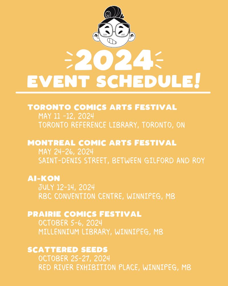 jocabako logo

2024 Event Schedule!

Toronto Comics Arts Festival
May 11 -12, 2024
Toronto Reference Library, Toronto, ON

Montreal Comic Arts Festival
May 24-26, 2024
Saint-Denis Street, between Gilford and Roy

Ai-Kon
July 12-14, 2024
RBC Convention Centre, Winnipeg, MB

Prairie Comics Festival
October 5-6, 2024
Millennium Library, Winnipeg, MB

Scattered Seeds
October 25-27, 2024
Red River Exhibition Place, Winnipeg, MB