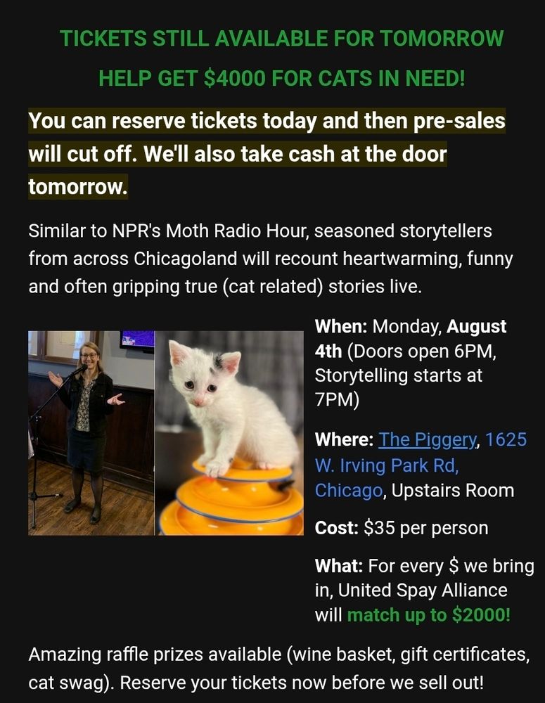 Advertisement for a charity show benefiting cats at The Piggery, an eatery in Chicago. Ad features image of a storyteller at a microphone and an adorable small kitten as well as details about the event. August 4th (doors open 6pm, show at 7) 1625 W. Irving Park Road, Chicago.