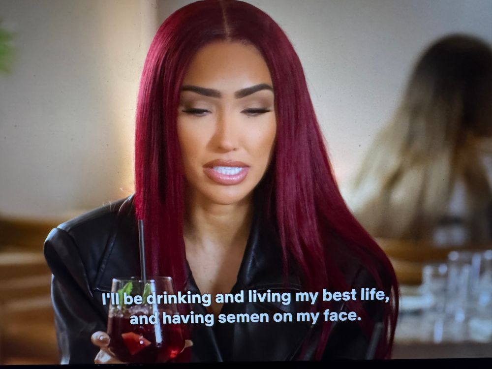 Image of Bre with subtitles saying “I’ll be drinking and living my best life, and having semen on my face.”