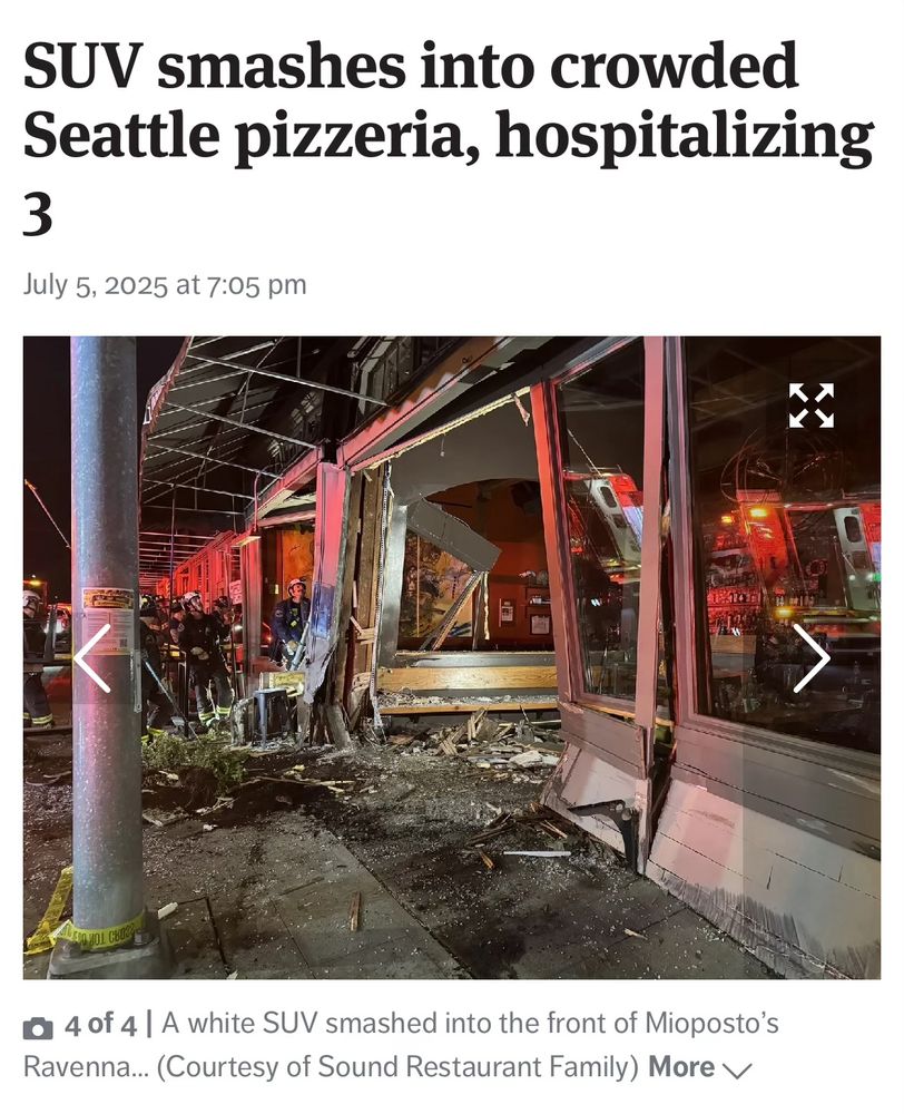 Seattle Times headline “SUV smashes into crowded Seattle pizzeria, hospitalizing 3” and photo of smashed storefront. 