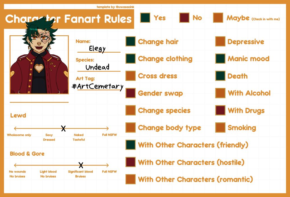 A Character Fanart Rules sheet. The character's name is Elegy. Eir species is Undead and eir art tag is ArtCemetary. For Lewd art, eir level is in between "Sexy Dressed" and "Naked Tasteful" For Blood and Gore eir level is "significant blood and bruising". The things ey're okay with are change hair, change clothing, manic mood, death, with other characters (friendly). Ey'd like to be contacted before being drawn cross dress, depressive, with alcohol, change species, change body type, and with other characters (romantic). Ey would not like to be drawn in gender swap, with drugs, or with other characters (hostile)