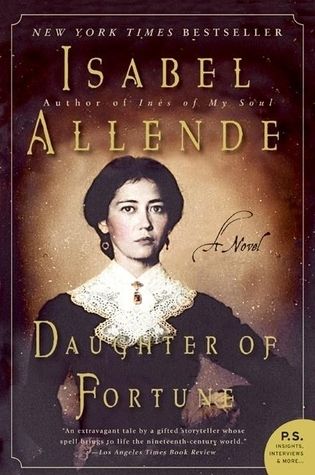 Book cover, showing portrait of a young woman in sepia tones. She wears a dark dress with white lace collar. Title says Daughter of Fortune.