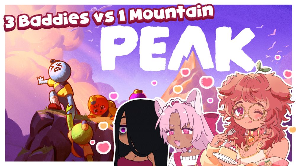 Stream thumbnail with the main title image for the game 'peak' along with images of the participants vtubers in the bottom right hand corner. Text added on top of the image in the upper left hand corner reads: 3 Baddies vs. 1 Mountain