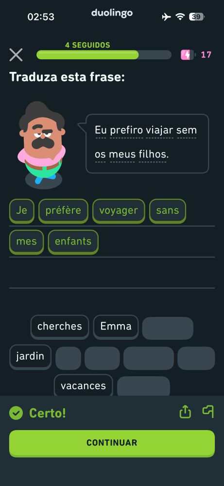 print de atividade no duolingo que diz para traduzir pro francês a frase "eu prefiro viajar sem os meus filhos"
