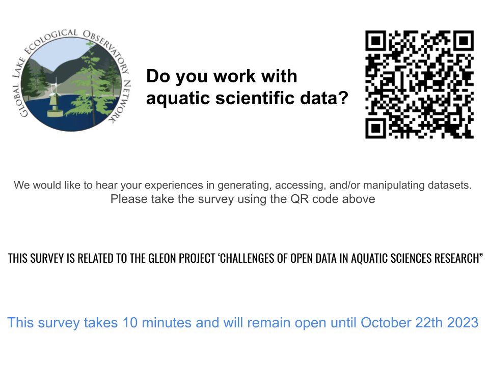 Do you work with aquatic scientific data? We would like to hear your experiences in generating, accessing, and/or manipulating datasets. Please take the survey linked in the text of the post. This survey is related to the GLEON project “Challenges of Open Data in Aquatic Sciences Research.” The survey takes 10 minutes to complete and will remain open until October 22, 2023.