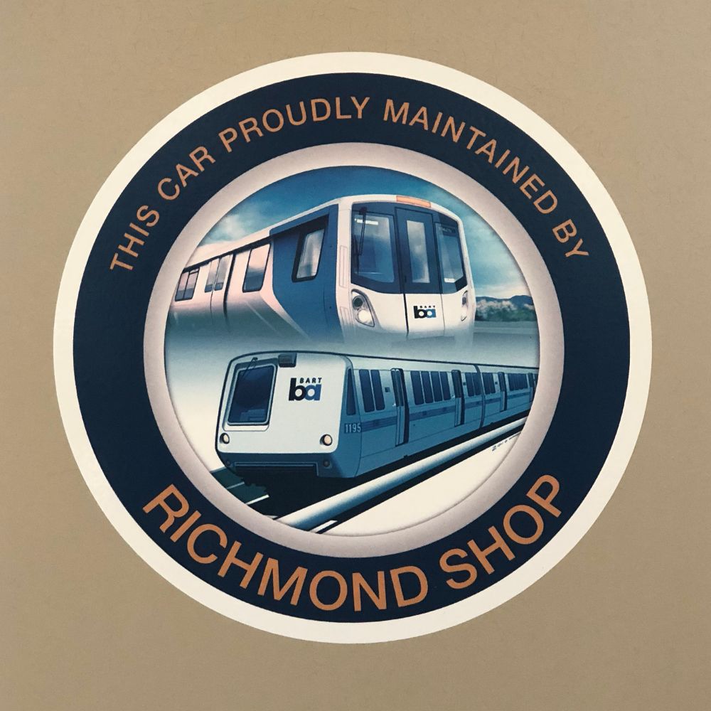 Roundel sticker depicting both original and modern BART trains. The roundel says: “This Car Proudly Maintained by Richmond Shop”