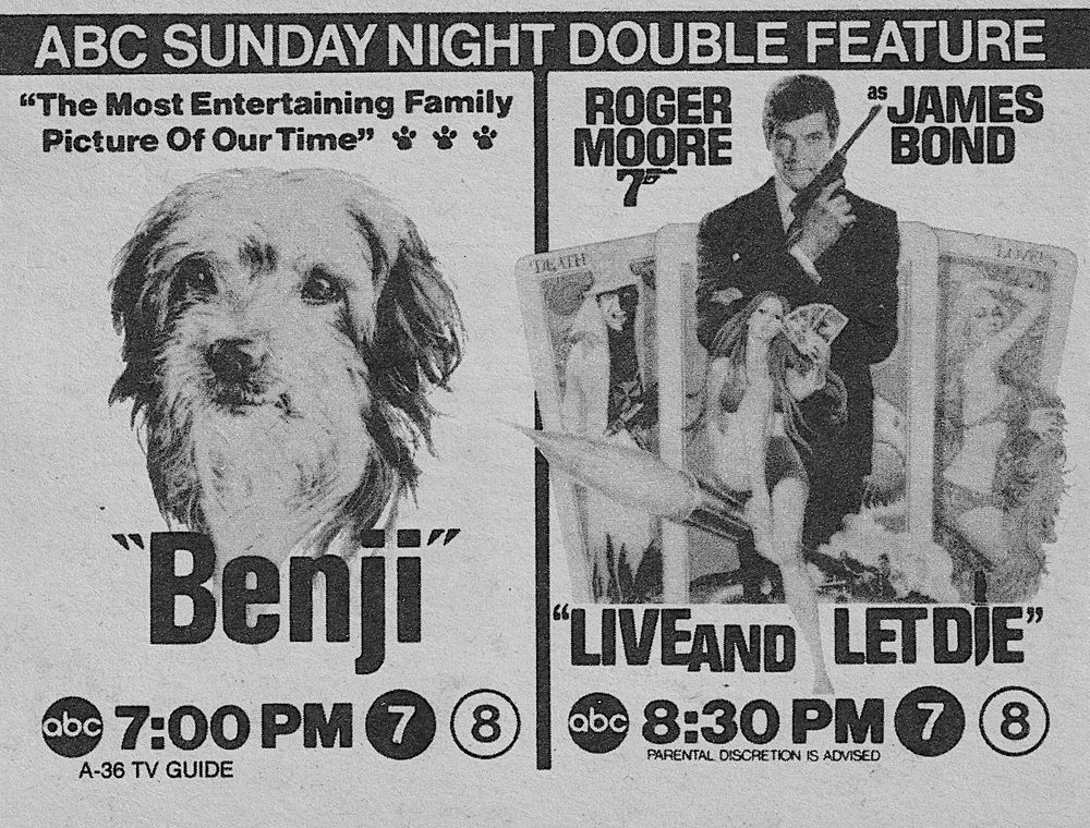 Print advertisement for an ABC Sunday Night Double Feature: Benji followed by Live and Let Die