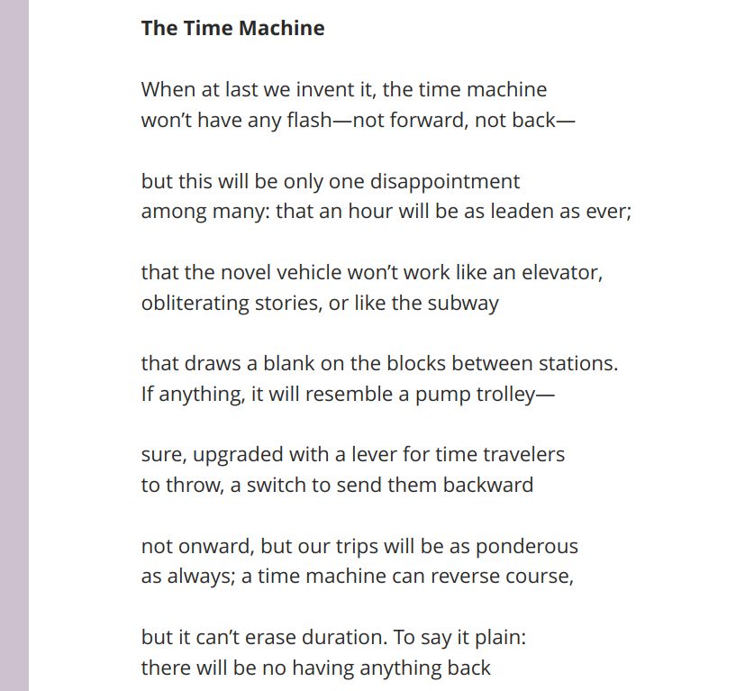 A more accessible version can be found here: https://www.dustpoetry.co.uk/post/the-time-machine-by-jane-zwart
