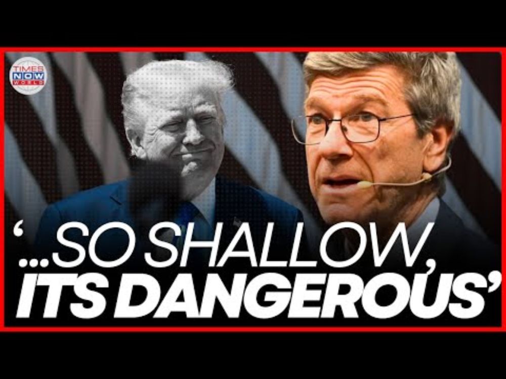 ‘This Isn’t a Presidency, It’s a One-Man Circus’: Sachs Tears Into Trump’s Trade War