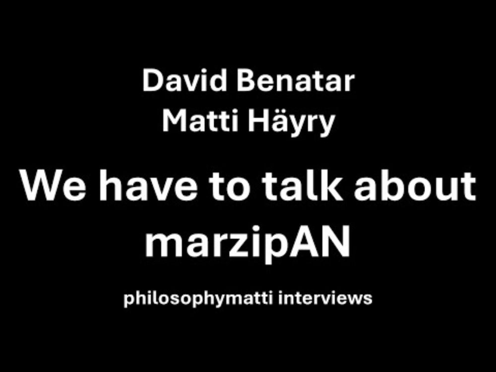 We have to talk about marzipAN - David Benatar & Matti Häyry