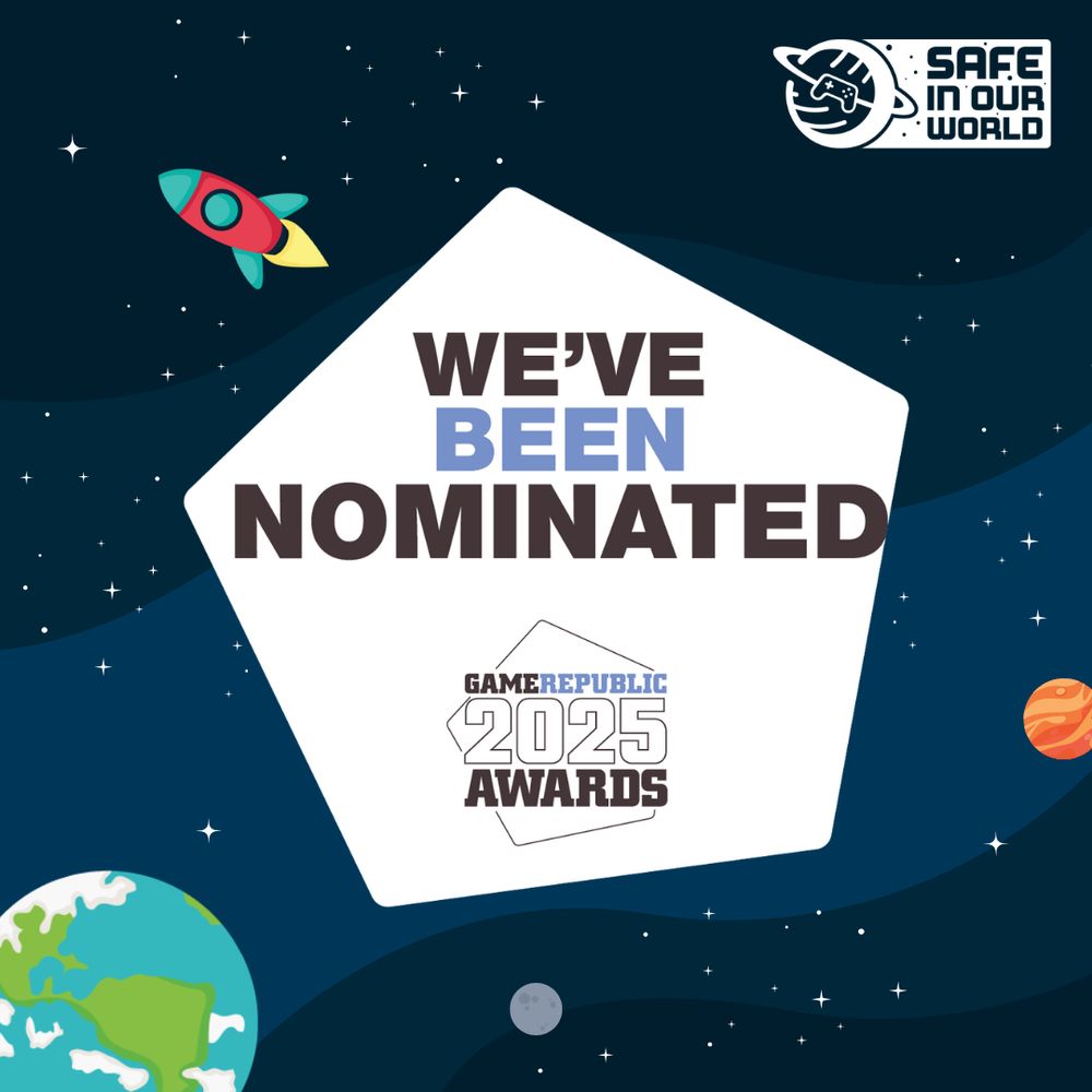 "We've been nominated in the Game Republic 2025 Awards" message against a space themed background with the Safe In Our World logo.