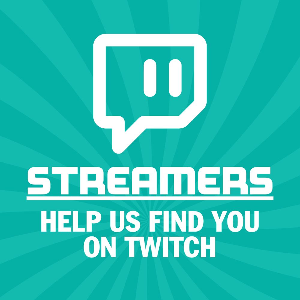 Twitch logo with text "streamers, help us find you on Twitch", on teal background with stripes.
