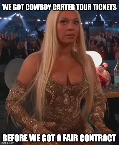 Beyonce sits in a chair wearing a sleeveless, brown dress. She looks surprised. White text reads "We got Cowboy Carter Tour tickets before we got a fair contract."