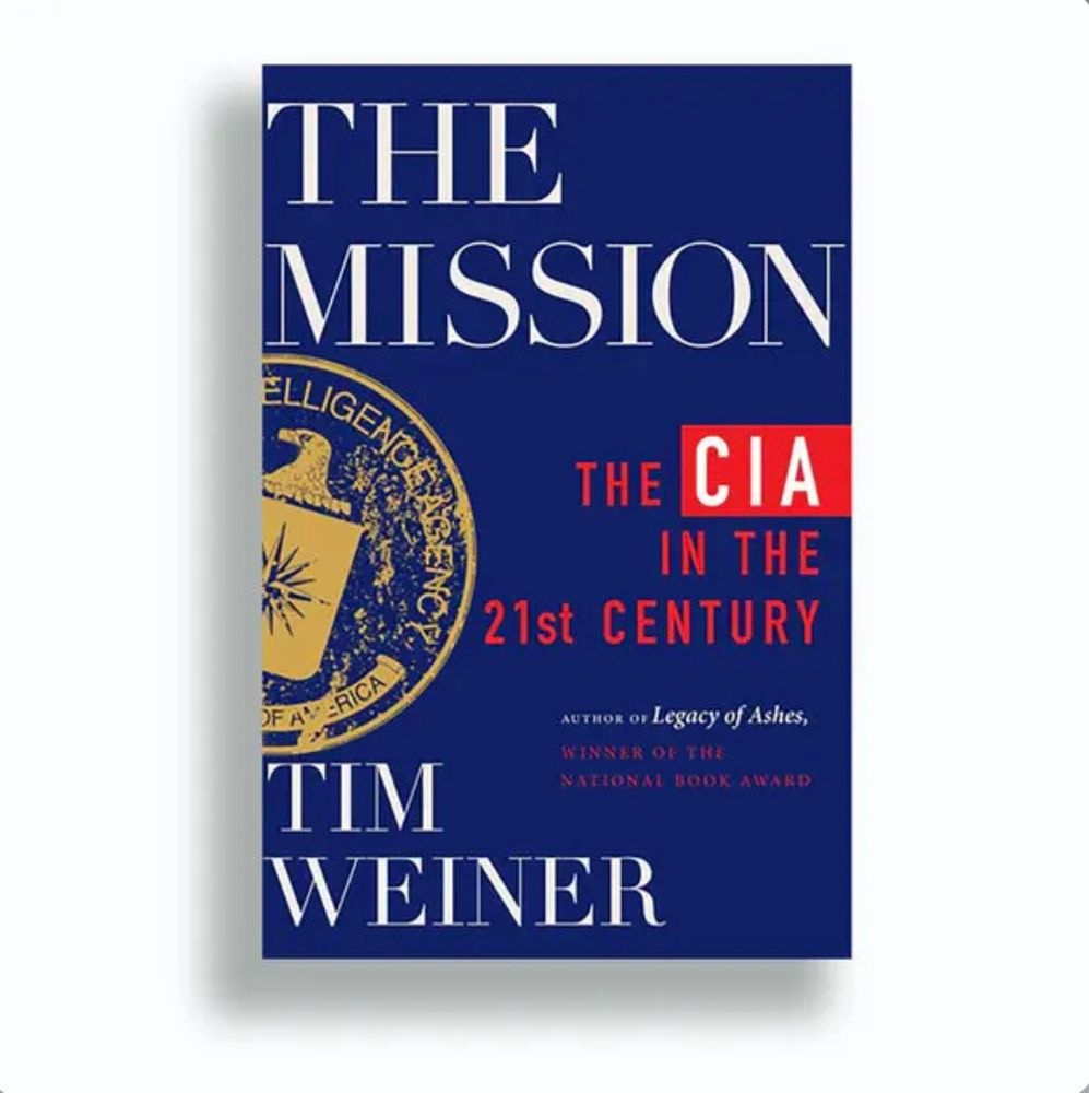 Image of Tim Weiner’s book, The Mission
