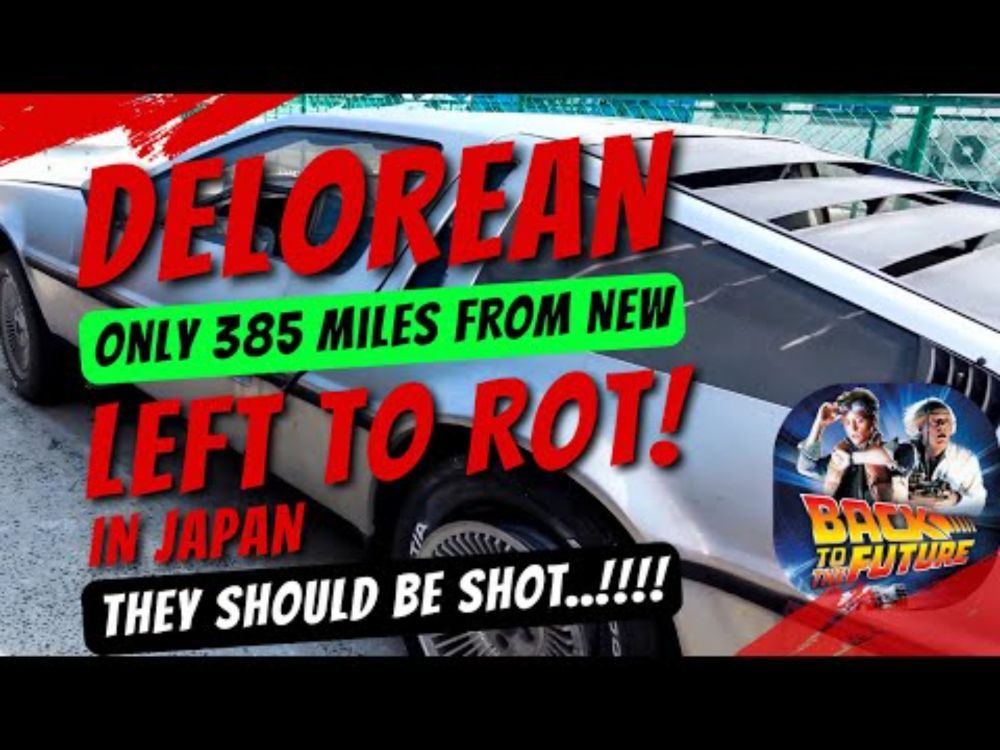 Abandoned DeLorean With Only 385 Miles Found in Japan – Shocking Condition!