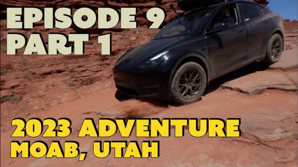 Tesla Overlanding Episode 9 pt. 1: Moab, Utah