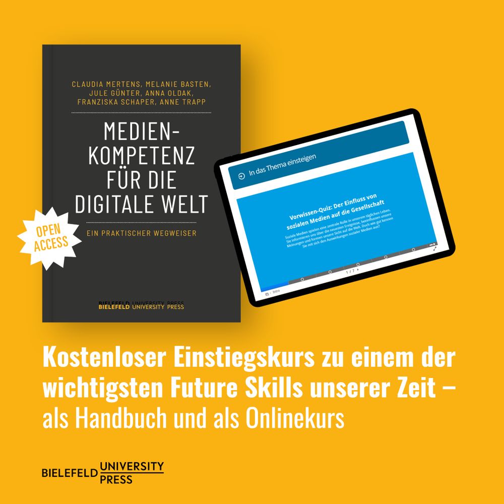 Buchcover „Medienkompetenz für die digitale Welt“ mit Screenshot einer Kursübersicht zum Thema Medienbegriffe. Text: „Kostenloser Einstiegskurs zu einem der wichtigsten Future Skills unserer Zeit – als Handbuch und als Onlinekurs“ – Bielefeld University Press.