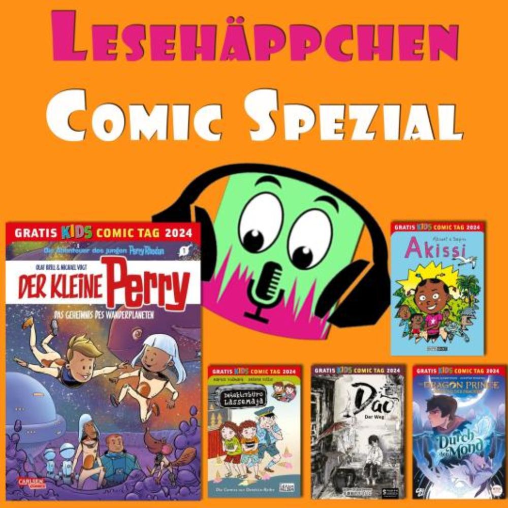 LESEHÄPPCHEN-Show: LESEHÄPPCHEN * COMIC-Spezial zum Gratis Kids Comic Tag am 11. Mai