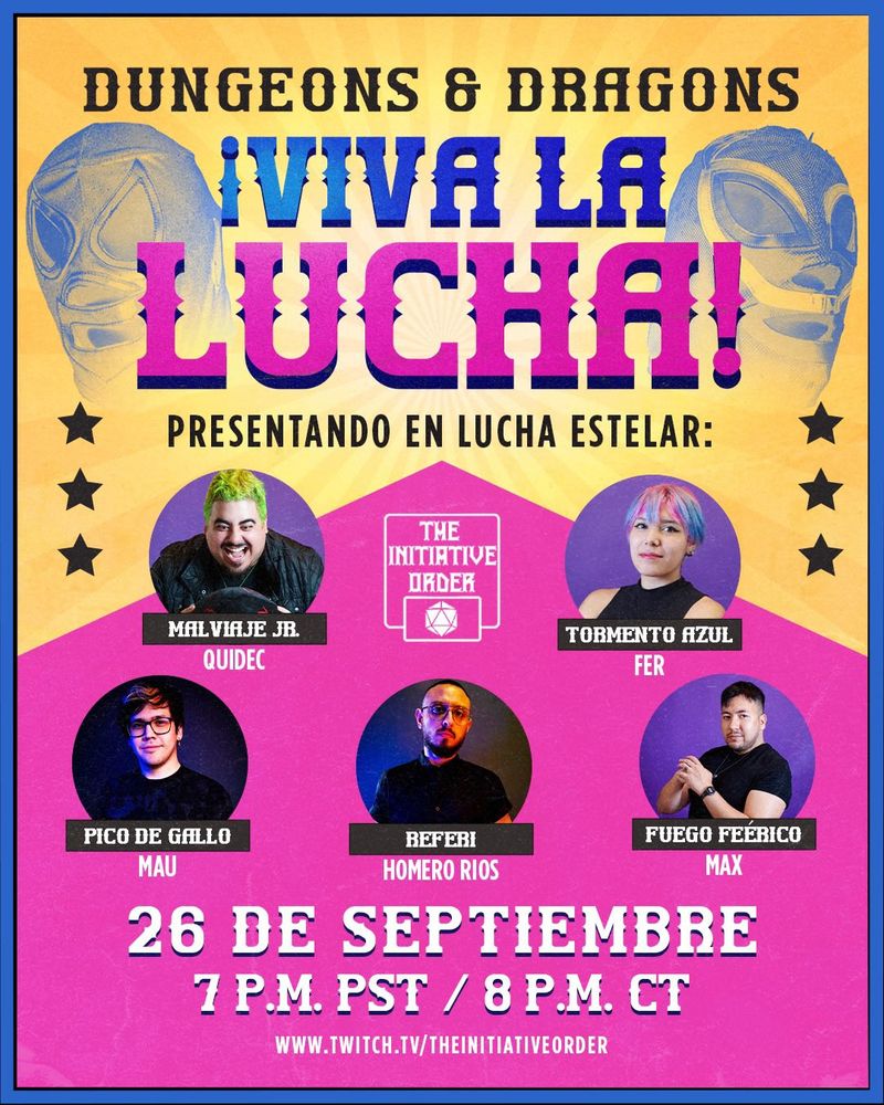 viva la lucha poster for event @ the initiative order twitch on september 26th at 7 PM PST with cast photos and luchador masks