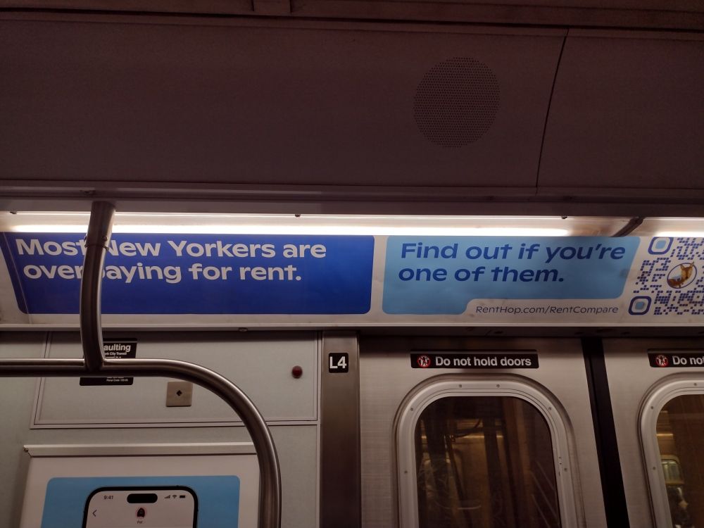 Subway ad which reads, "Most New Yorkers are overpaying for rent. Find out if you're one of them."
