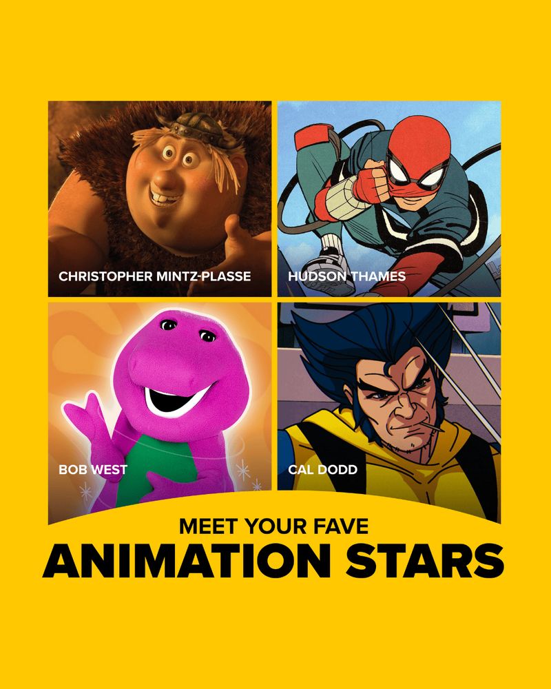 MEET YOUR FAVE ANIMATION STARS