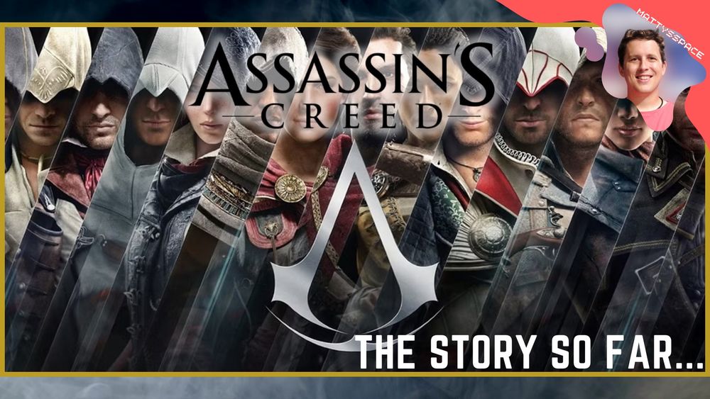 Assassins Creed: The Story Far…