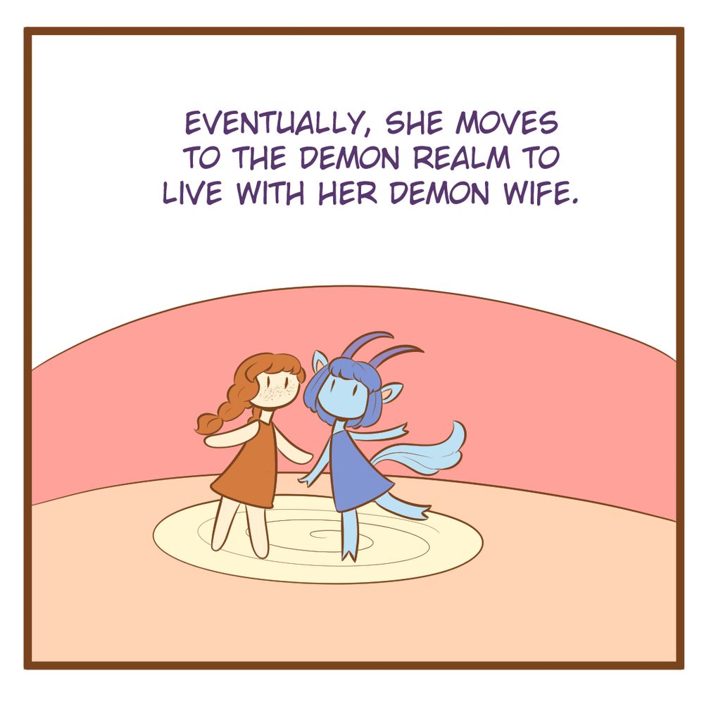 Eventually, she moves to the demon realm to live with her demon wife. 