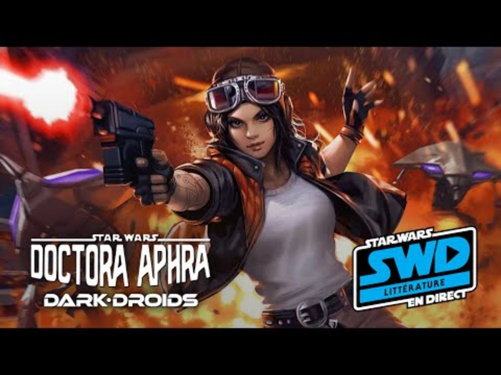 Critique du comics Docteur Aphra Tome 7 : Dark Droids