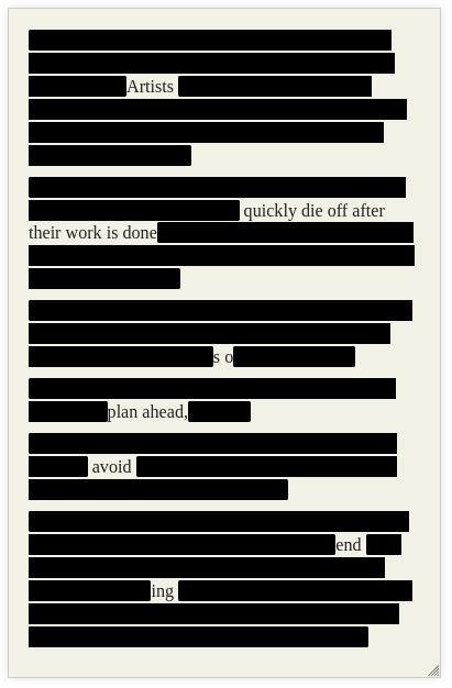 Blackout poetry: Artists quickly die off after their work is done so plan ahead, avoid ending