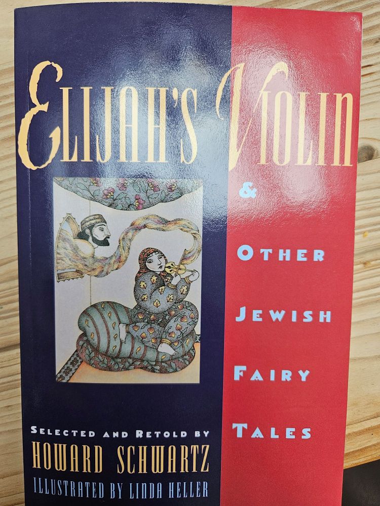 Photo of cover of the book Elijah's violin & other Jewish fairy takes