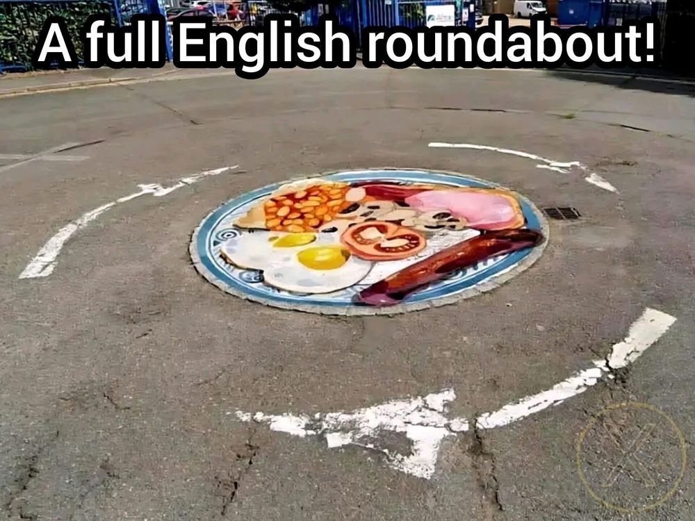The far-right English flag roundabout transformed into a full English Breakfast.