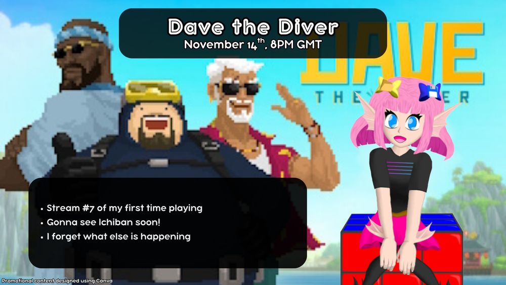Dave the Diver promo image
November 14th, 8pm GMT

Stream number 7 of my first time playing

Gonna see Ichiban soon!

I forget what else is happening
