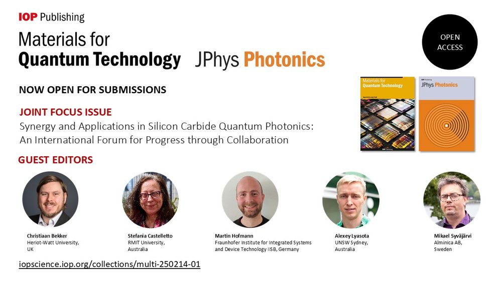 MQT and JPhys Photonics joint focus issue call for papers banner with the headshots of guest editors:
Christiaan Bekker, Heriot-Watt University, UK
Stefania Castelletto, RMIT University, Australia
Martin Hofmann, Fraunhofer Institute for Integrated Systems and Device Technology IISB, Germany
Alexey Lyasota, UNSW Sydney, Australia
Mikael Syväjärvi, Alminica AB, Sweden 