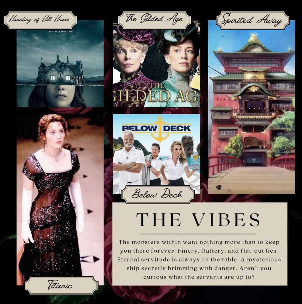 Vibes of Haunting of Hill house, Gilded Age, Spirited Away, Titanic, and Below Deck